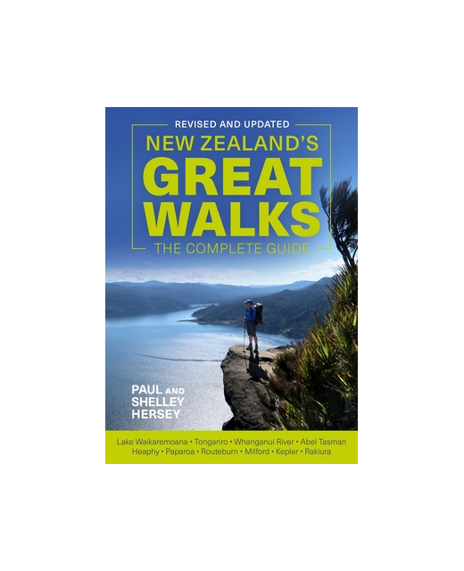 New Zealand's Great Walks The Complete Guide BooksNew Zealand