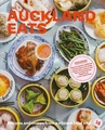 Auckland Eats: Recipe and voices from a vibrant food city: Vol. 1
