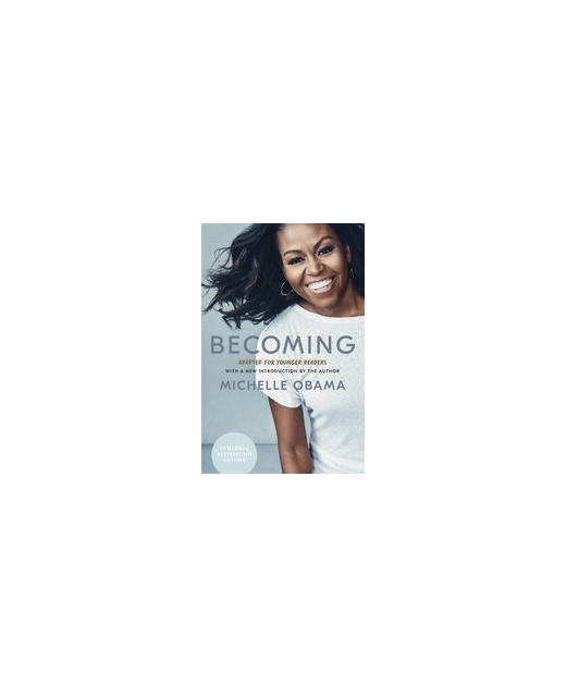 Becoming: Adapted for Younger Readers