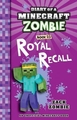 Diary of a Minecraft Zombie: Royal Recall Bk23