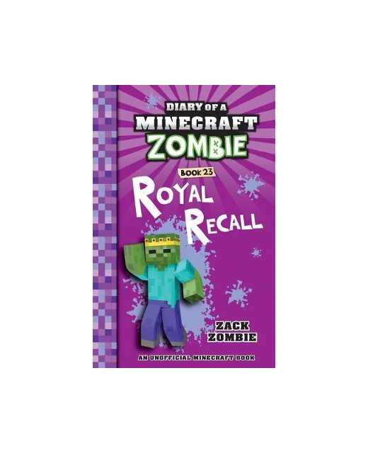 Diary of a Minecraft Zombie: Royal Recall Bk23