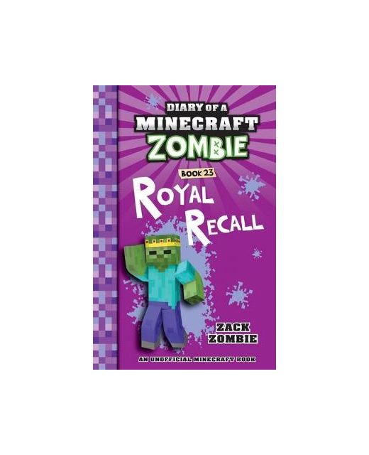 Diary of a Minecraft Zombie: Royal Recall Bk23