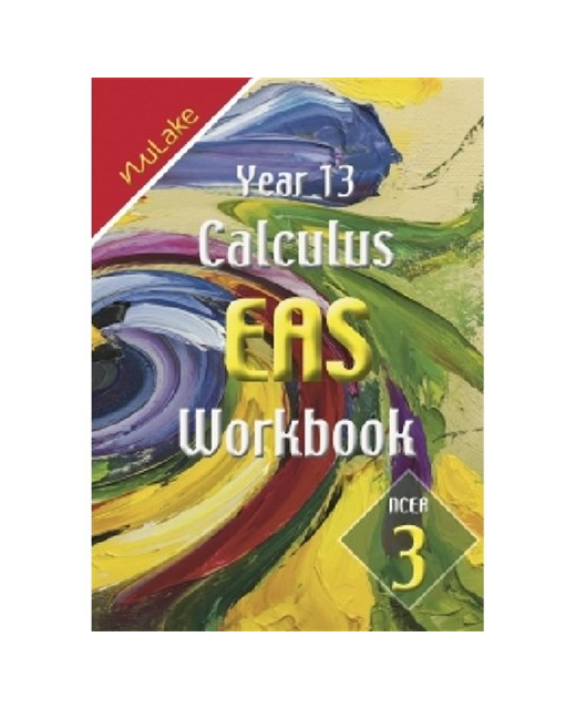 NuLake Mathematics Calculus Workbook Level 3 Year 13