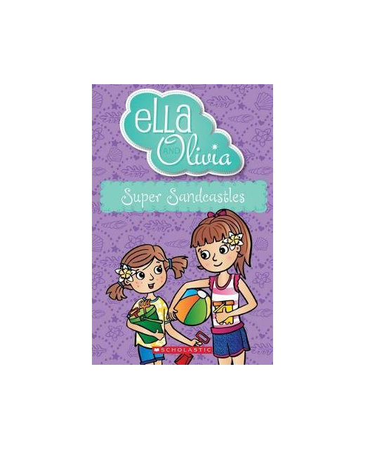 Ella and Olivia #28: Super Sandcastles