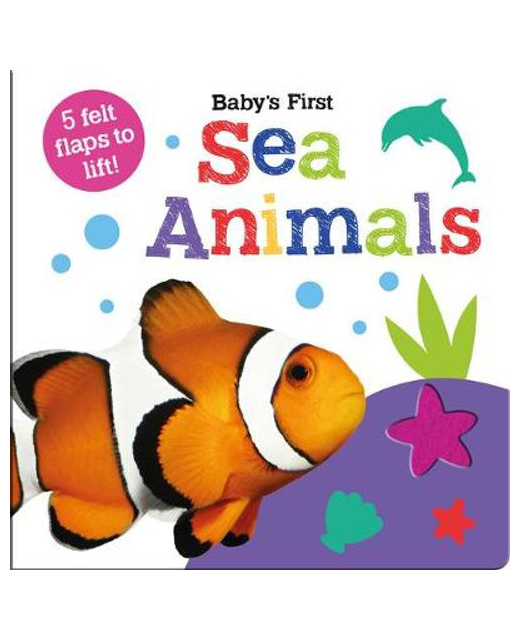 Baby's First Sea Animals - Lift the Flap