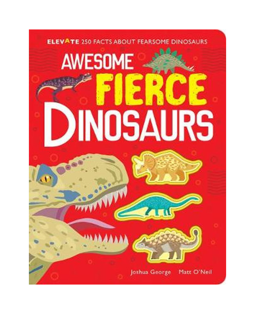 Awesome Fierce Dinosaurs