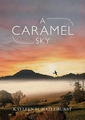 A Caramel Sky