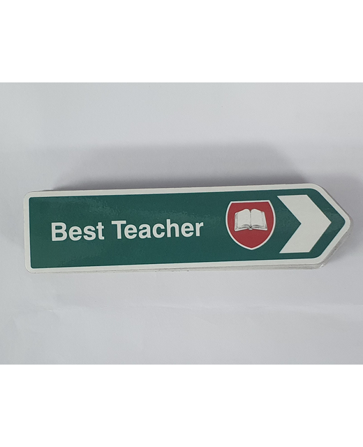 ROAD SIGN MAGNET BEST TEACHER