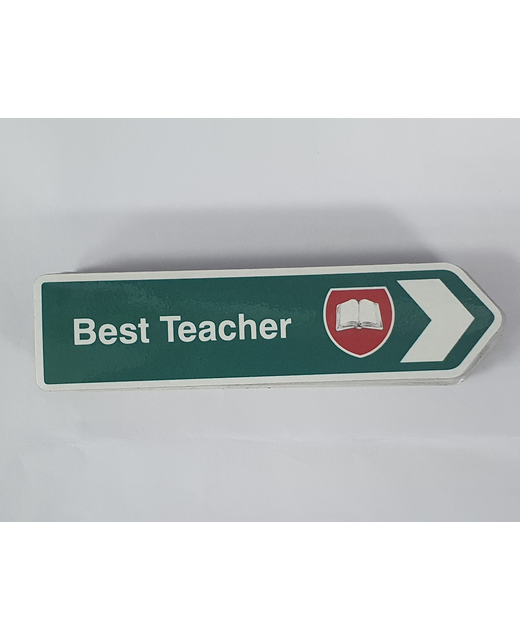 ROAD SIGN MAGNET BEST TEACHER