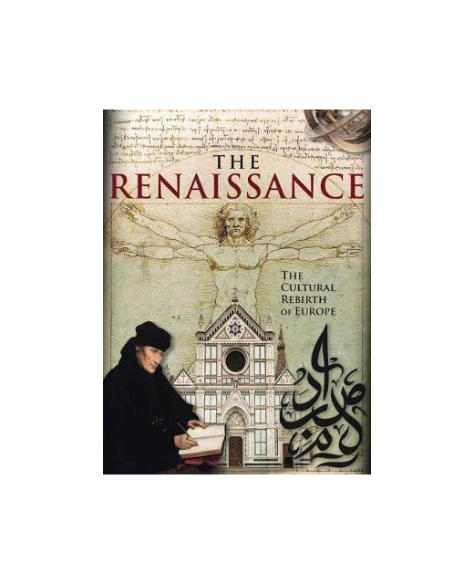 The Renaissance - The Cultural Rebirth of Europe