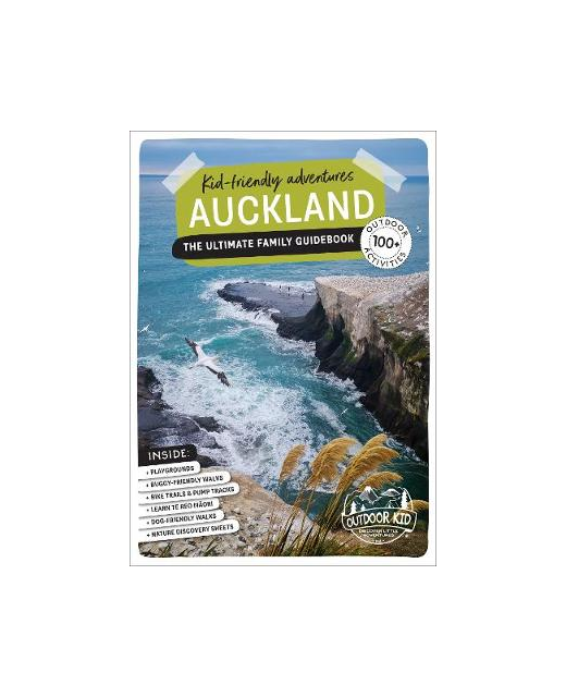 Kid Friendly Adventures Auckland The Ultimate Family Guide