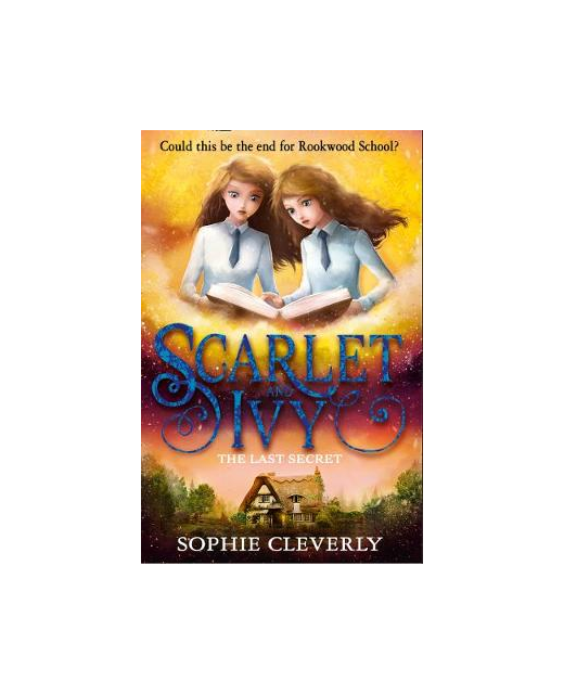 The Last Secret - Scarlet and Ivy Book 6