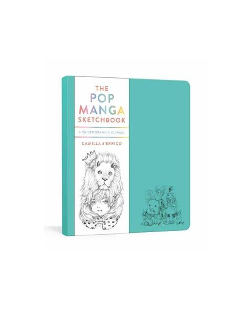 The Pop Manga Sketchbook: A Guided Drawing Journal