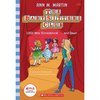 The Baby-Sitters Club: Little Miss Stoneybrook... and Dawn