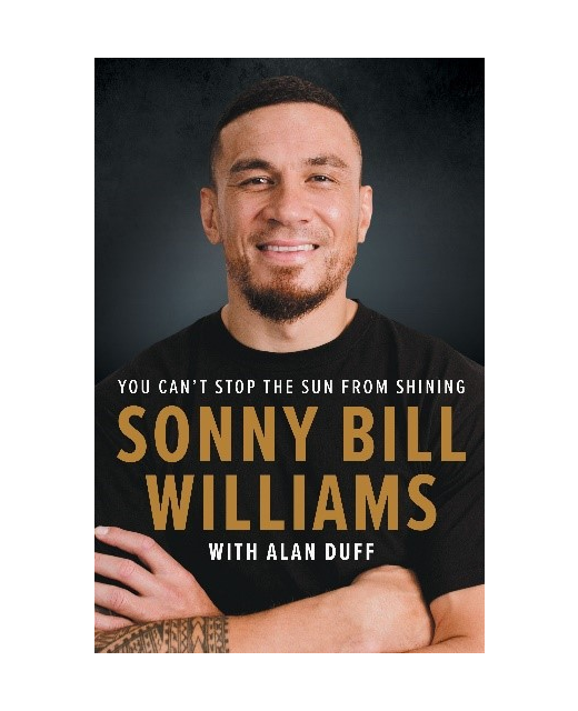 Sonny Bill Williams: You cant Stop the Sun From Shining