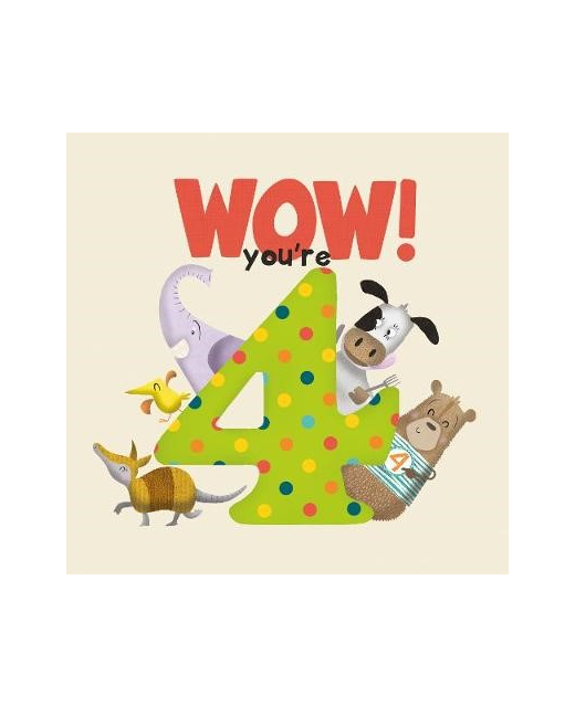 BIRTHDAY BOOK WOW YOU'RE FOUR