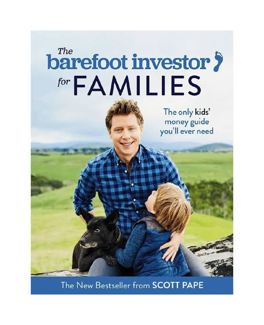 THE BAREFOOT INVESTOR FOR FAMILIES