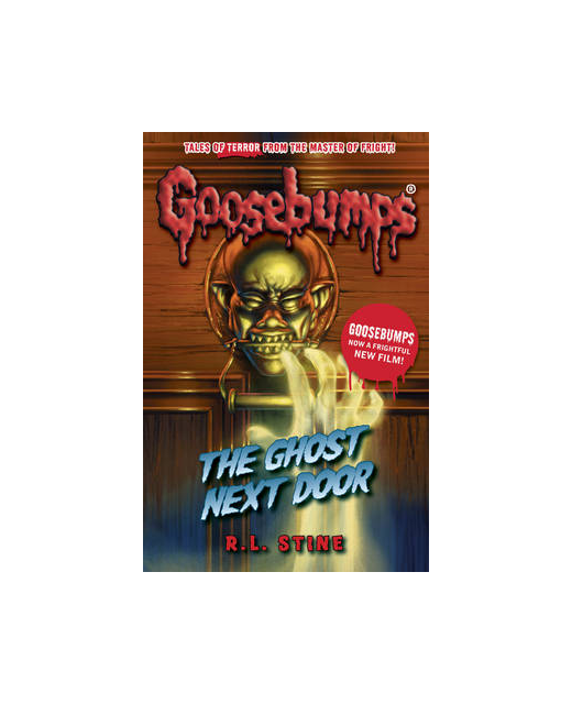 GOOSEBUMPS - THE GHOST NEXT DOOR