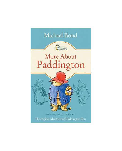 PADDINGTON BEAR Bk2  - MORE ABOUT PADDINGTON