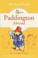 PADDINGTON BEAR Bk4 - PADDINGTON ABROAD